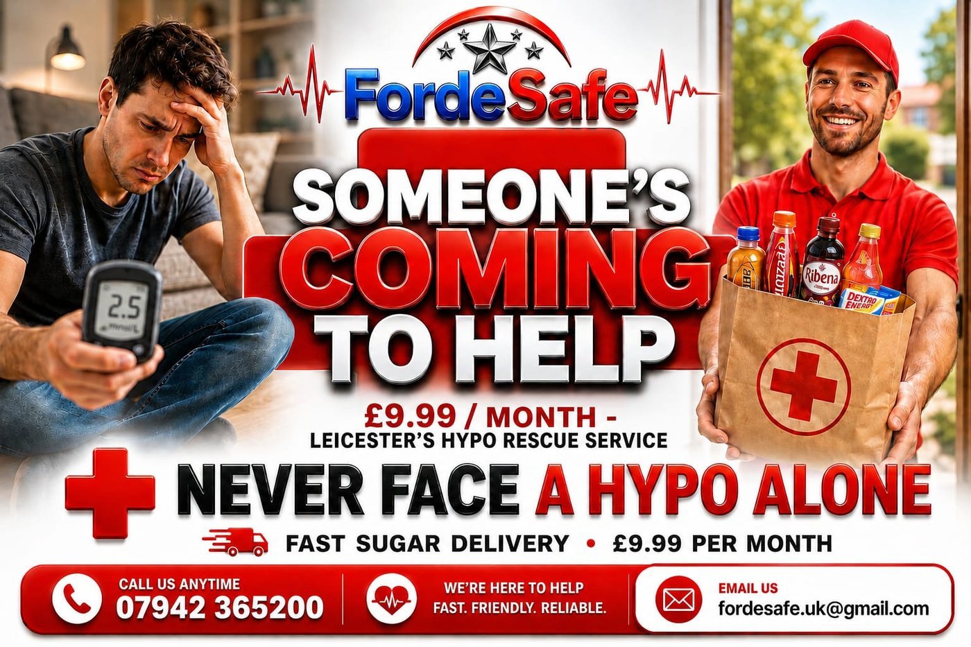 FordeSafe flyer — Someone's coming to help. £9.99 a month, Leicester's hypo rescue service. Never face a hypo alone. Call 07942 365200.